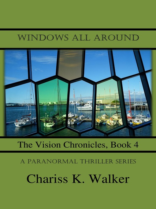 Title details for Windows All Around by Chariss K. Walker - Available